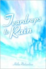 Teardrops to Rain - Helen Richardson