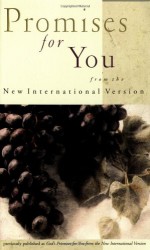 Promises for You: From the New International Version - Christopher D. Hudson