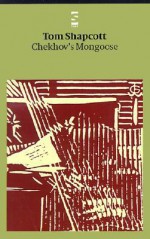 Chekhov's Mongoose - Thomas W. Shapcott