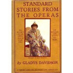 Standard Stories From the Operas - Gladys Davidson