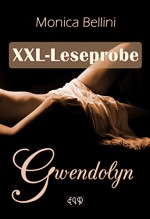 GWENDOLYN: XXL-Leseprobe: Erotischer Liebesroman (German Edition) - Monica Bellini, Lisa Torberg, ELR