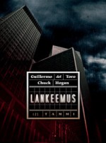 Lankeemus (Vitsaus, #2) - Guillermo del Toro, Chuck Hogan, Risto Raitio