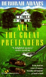 All the Great Pretenders - Deborah Adams