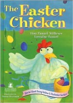 Easter Chicken - Lisa Funari-Willever, Lorraine Funari