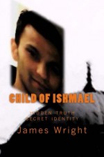 Child of Ishmael - James Wright