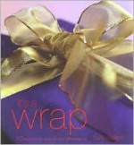 It's a Wrap - Sally Walton