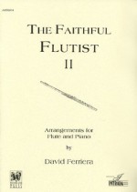 The Faithful Flutist, Vol. 2 - David Ferreira