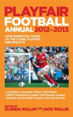 Playfair Football Annual 2012-2013 - Jack Rollin, Glenda Rollin