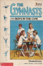 Boys in the Gym - Elizabeth Levy