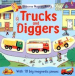 Trucks and Diggers [With 10 Magnet Pieces] - Matt Durber