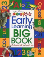 Early Learning Big Book Of Australian Nature (Nature Kids) - Steve Parish