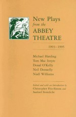 New Plays from the Abbey Theatre 1993-1995 (Irish Studies (Syracuse, N.Y.).) - Christopher Fitz-Simon, Niall Williams