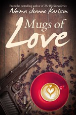 Mugs of Love - Norma Jeanne Karlsson