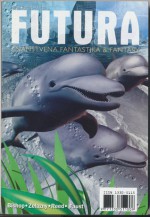 Futura - broj 82 - Mihaela Velina, Bruce Sterling, Roger Zelazny, Robert Reed, Viktoria Faust