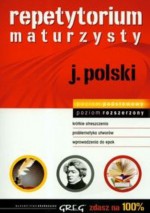 Repetytorium maturzysty. Język polski - Wojciech Rzehak, Barbara Włodarczyk, Anna Popławska, Agnieszka Sabak, Monika Borkowska