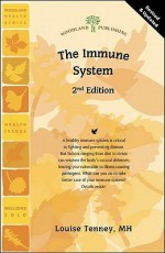 The Immune System - Louise Tenney