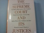 The Supreme Court and Its Justices (The Best of the ABA journal) - Jesse H. Choper