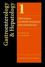 The Year in Gastroenterology and Hepatology - N. Zein, B. Lashner