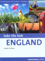 Take the Kids: England, 2nd - Joseph Fullman