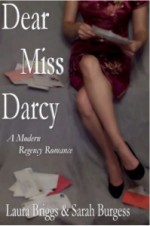 Dear Miss Darcy - Laura Briggs, Sarah Burgess