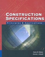 Construction Specifications: Principles and Applications [With CDROM] - Hans W. Meier