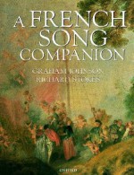 A French Song Companion - Graham Johnson, Richard Stokes