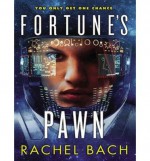 [ Fortune's Pawn (Library - CD) (Paradox #1) by Bach, Rachel ( Author ) Nov-2013 Compact Disc ] - Rachel Bach