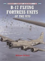 B-17 Flying Fortress Units of the MTO - William Hess, Mark Styling