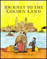 Journey to the Golden Land - Richard Rosenblum