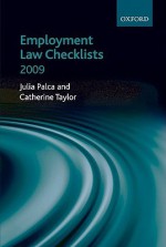 Employment Law Checklists 2008/09 - Julia Palca, Catherine Taylor