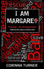 I Am Margaret (Book 1) - Corinna Turner