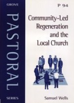 Community - Led Regeneration and the Local Church (Pastoral) - Samuel Wells