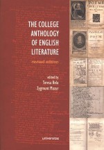 The college anthology of English literature. Revised edition. - Teresa Bela, Zygmunt Mazur