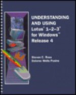 Understanding And Using Lotus 1 2 3 For Windows, Release 4 (Includes Release 4. 01) - Steven C. Ross, Dolores W. Pusins