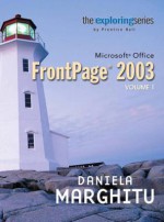 Exploring Microsoft Office 12, Volume 1 - Daniela Marghitu