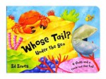 Whose Tail? Under the Sea - Edward Eaves