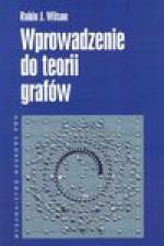 Wprowadzenie do teorii grafów - Robin J. Wilson, Wojciech Guzicki