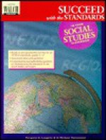 Succeed With The Standards In Your Social Studies Classroom - Margaret A. Laughlin, H. Michael Hartoonian