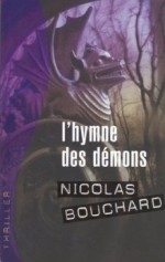 L'hymne des démons - Nicolas Bouchard