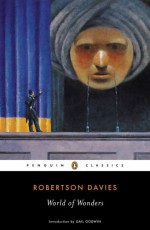 World of Wonders - Robertson Davies, Wayne Johnston