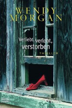 Verliebt, Verlobt, Verstorben - Wendy Corsi Staub, Jutta Lang-Limbrunner, Wendy Morgan