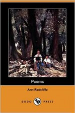 Poems (Dodo Press) - Ann Radcliffe