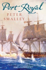 Port Royal - Peter Smalley