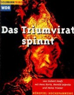 Das Triumvirat spinnt - Gisbert Haefs, Klaus Dieter Pittrich