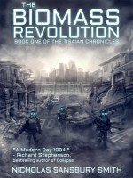 The Biomass Revolution (Tisaian Chronicles, #1) - Nicholas Sansbury Smith