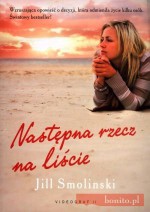 Następna rzecz na liście - Jill Smolinski