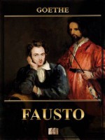 Fausto [Com notas e índice ativo] (Portuguese Edition) - Goethe, LL Library, António Feliciano de Castilho