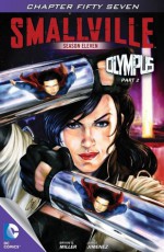 Smallville: Olympus, Part 2 - Bryan Q. Miller, Jorge Jimenez, Carrie Strachan, Cat Staggs