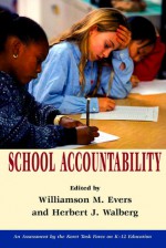 School Accountability - Williamson M. Evers, Williamson M. Evers