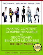 Making Content Comprehensible for Secondary English Learners: The SIOP Model (2nd Edition) - Jana J. Echevarria, MaryEllen Vogt, Deborah J. Short